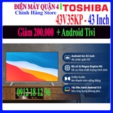 Android Tivi Toshiba 43V35KP 43 inch [43V35]