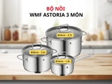 Bộ Nồi WMF ASTORIA COOKWARE SET 3PC 0780036380