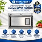Chậu rửa chén 1 hố Inox 304 Malloca SILVER MS7750SI