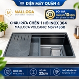 Chậu rửa chén 1 hố Inox 304 Malloca VOLCANIC MS7743GR