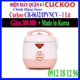 Nồi cơm điện 1.0 lít Cuckoo CR-0632 / CR-0632/IPVNCV - Hàng chính hãng