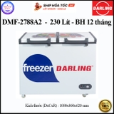 Tủ Đông Darling DMF-2788A2 - Hàng chính hãng