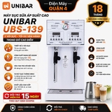 Máy sục sữa áp suất cao Unibar UBS-139