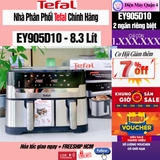 Nồi chiên không dầu Tefal 8.3 lít EY905D10 chính hãng