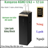 Máy lọc nước RO Hydrogen ion kiềm Kangaroo Sumire KGHC12A3 nóng nguội lạnh 12 lõi