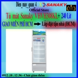 Tủ mát Sanaky VH-308KL 240 lít giá tốt, hàng chính hãng
