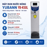 Máy đun nước nóng Yubann YB-K50L
