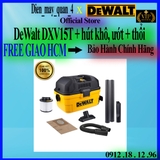 Máy hút bụi 3 chức năng khô-ướt-thổi 15 lít Dewalt DXV15T