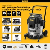 Máy hút bụi Công nghiệp 3 chức năng Dewalt DXV61S – 61L – 19Kpa