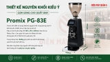 Máy xay cà phê Promix PG-83E