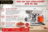 Máy xay thịt công nghiệp Đài Loan ATS TS-102
