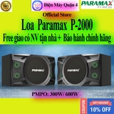 Loa Karaoke Bass 30 PARAMAX P-2000 Chính hãng, giao ngay