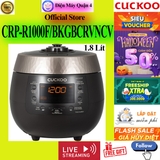 Nồi cơm điện tử áp suất Cuckoo 1.8 lít CRP-R1000F/BKGBCRVNCV