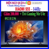 Tivi Xiaomi S55 55 inch New 2023 - Giá Tốt Nhất