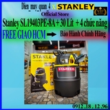 Máy hút bụi 4 chức năng Stanley SL19403PE-8A 30 lít, giá tốt nhất