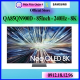 Smart Tivi Neo QLED Samsung 8K 85 inch QA85QN900D giá ưu đãi