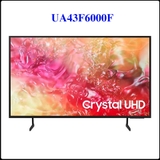 Smart Tivi Samsung 4K 43 Inch UA43F6000F