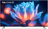 Tivi TCL 85P745 85 Inch 4K Google , giá tốt nhất