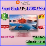 Google Tivi Xiaomi A Pro 4K 43 inch L43M8-A2SEA