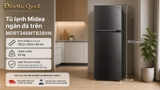 Tủ lạnh 2 cánh Midea 236 lít MDRT346MTB28VN