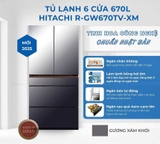 Tủ lạnh Hitachi 6 cánh Inverter 670 lít R-GW670TV(XM)