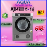 Máy sấy thông hơi Aqua 8 kg AQH-V800H SS