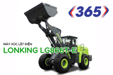 Máy xúc lật điện LONKING LG866T-E gầu 4.2 m3