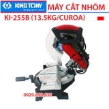 Máy cắt nhôm Kingtony KI-255B