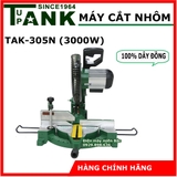 Máy cắt nhôm TANK since 1964 TAK-305N (Motor Từ)