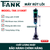 Máy khoan rút lõi TUPANK TAK-315KBT