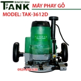 Máy phay gỗ TANK TAK-3612D