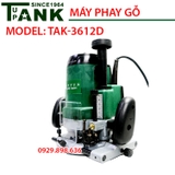 Máy phay gỗ TANK TAK-3612D
