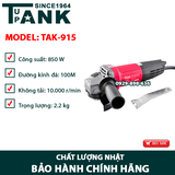 Máy mài chạy điện TANK since 1964 TAK-915 (100MM-850W)