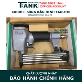 Máy bắn đinh thẳng dùng hơi TANK SINCE 1964 TAK-F30
