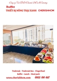 Thiết bị Nông trại xanh - Tiệc buffet