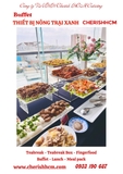 Thiết bị Nông trại xanh - Tiệc buffet