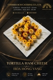 07325 Set 10 ham and cheese tortilla rose (hoa hồng vàng)