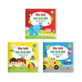 Mẹ hỏi bé trả lời giúp bé phát triển ngôn ngữ và giao tiếp (Bộ 3 cuốn)
