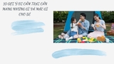 10 GỢI Ý ĐI CẮM TRẠI CẦN MANG NHỮNG GÌ VÀ MẶC GÌ CHO BÉ BA MẸ KHÔNG ĐƯỢC BỎ QUA