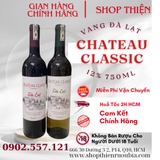 Vang Đà Lạt CHATEAU CLASSIC 12% 750ml