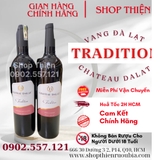 Rượu Vang Đà Lạt Chateau Dalat Tradition   12% 750ml