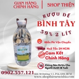 Rượu ĐẾ BÌNH TÂY 29% 39% 2 Lít