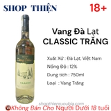 Vang Đà Lạt Classic Trắng 750ml 12% Chính Hãng | Vang Trắng Đà Lạt Ngon | Shop Thiện