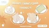 Tháng 9 rộn ràng - Quà tặng ngập tràn khi mua quần áo trẻ em, quần áo sơ sinh cùng Nous HCM