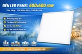 Đèn Led Panel 600x600 80W Giá Tốt, bảo hành 2 Năm