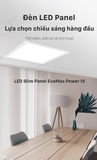 Đèn LED OPPLE Slim Panel Ecomax Power IV - Tiết Kiệm Điện - Tuổi Thọ Cao - Thiết Kế Siêu Mỏng - Cấp Bảo Vệ IP44 - Chính hãng