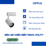 Đèn LED OPPLE Ray Rọi Spotlight Track Utility TR-UII 20W Vỏ Trắng- Chính Hãng
