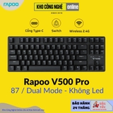 Bàn phím cơ Gaming không dây Rapoo V500PRO-87/ Dualmode (Không LED) - Switch Black