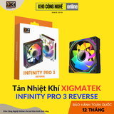 Quạt Tản Nhiệt XIGMATEK INFINITY PRO 3 REVERSE