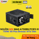 Nguồn MSI MAG A750BN PCIE5